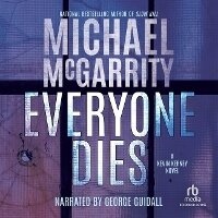Enlarge image Cover: Everyone Dies - Recorded Books, Inc.