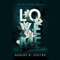 Cover: Love Me - Blackstone Publishing