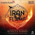 Cover: Iron Flame (1 of 2) [Dramatized Adaptation] - Graphic Audio