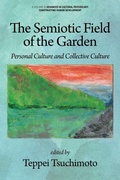 Cover: The Semiotic Field of the Garden - Information Age Publishing