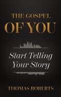 Cover: The Gospel Of You - Manuscripts LLC