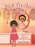Cover: Just To Be Like You - Writers Republic LLC