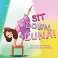 Cover: Sit Down, Luna! - Atmosphere Press