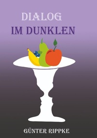 Abbildung von: Dialog im Dunklen - tredition