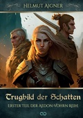 Cover: Trugbild der Schatten - Infinity Gaze Studios