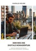 Cover: Dein Weg ins digitale Nomadentum - tredition