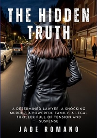 Enlarge image Cover: The Hidden Truth - Jade Romano