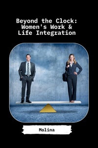 Enlarge image Cover: Beyond the Clock: Women's Work & Life Integration - tredition
