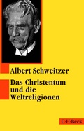 Cover: Das Christentum und die Weltreligionen - C.H.BECK