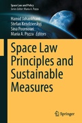 Cover: Space Law Principles and Sustainable Measures - Springer