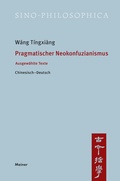 Cover: Pragmatischer Neokonfuzianismus - Meiner