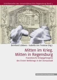 Abbildung von: Mitten im Krieg. Mitten in Regensburg - Universitätsverlag Regensburg