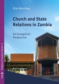 Cover: Church and State Relations in Zambia - Verlag f&uuml;r Kultur und Wissenschaft