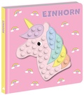 Cover: Mein Pop-it-Buch. Einhorn - Friendz @ Kids und Concepts GmbH