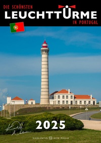 Abbildung von: Die schönsten Leuchttürme in Portugal - WARKENTIN - NEW MEDIA