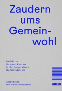 Abbildung von: Zaudern ums Gemeinwohl - Adocs