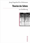 Cover: Theorien des Sehens zur Einf&uuml;hrung - Junius