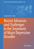 Cover: Recent Advances and Challenges in the Treatment of Major Depressive Disorder - Springer