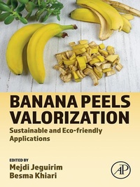 Abbildung von: Banana Peels Valorization - Academic Press