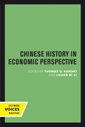 Cover: Chinese History in Economic Perspective - University of California Press