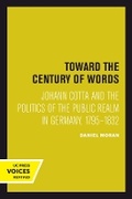 Cover: Toward the Century of Words - University of California Press