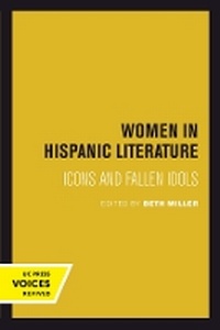 Abbildung von: Women in Hispanic Literature - University of California Press