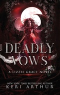 Cover: Deadly Vows - Keri Arthur Pty, Limited