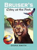 Cover: Bruiser's G'Day at the Park - Diana Smith