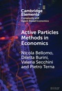 Cover: Active Particles Methods in Economics - Cambridge University Press