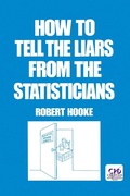 Cover: How to Tell the Liars from the Statisticians - CRC Press