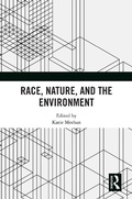Cover: Race, Nature, and the Environment - Routledge