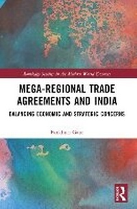 Abbildung von: Mega-Regional Trade Agreements and India - Routledge