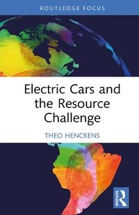 Abbildung von: Electric Cars and the Resource Challenge - Routledge
