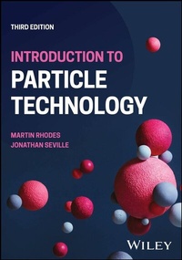 Enlarge image Cover: Introduction to Particle Technology - Wiley-ISTE
