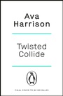 Cover: Twisted Collide - Penguin Books Ltd