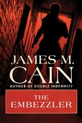 Cover: The Embezzler - Open Road Media Mystery & Thriller