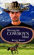 Cover: Blowing the Cowboy's Mind (Rowdy Ranch, #10) - Ocean Dance Press LLC
