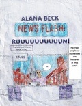 Cover: NEWS FLASH RUUUUUUUUUUUUUUUN! (The last ever Alana Beck Issue) - Alana Beck