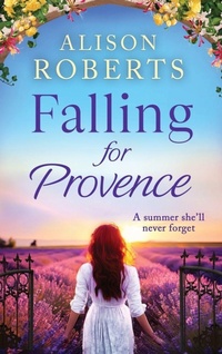 Enlarge image Cover: Falling for Provence - Boldwood Books Ltd