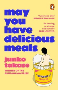 Abbildung von: May You Have Delicious Meals - Penguin (Cornerstone)