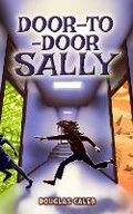 Cover: Door-To-Door Sally - Look Here Productions