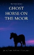 Cover: Ghost Horse on the Moor (Moors 4) - Jane Badger Books