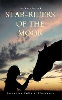 Enlarge image Cover: Star-Riders of the Moor (Moors 1) - Jane Badger Books