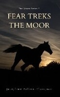 Cover: Fear Treks the Moor (Moors 2) - Jane Badger Books
