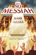 Cover: Ain't No Messiah - Vincere Press, LLC
