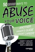 Cover: 50 More Ways to Abuse Your Voice - Compton Publishing