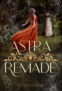 Enlarge image Cover: Astra Remade - Chanter Press LLC