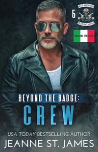 Abbildung von: Beyond the Badge - Crew - Double-J Romance, Inc.