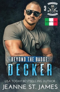 Abbildung von: Beyond the Badge - Decker - Double-J Romance, Inc.