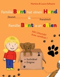 Cover: Famille Bunt a un chien / Familie Bunt hat einen Hund - BoD - Books on Demand